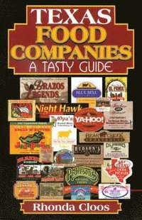 bokomslag Texas Food Companies