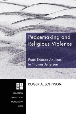 Peacemaking And Religious Violence 1