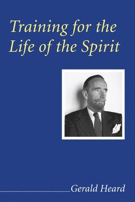 Training for the Life of the Spirit 1