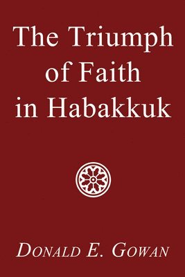 Triumph of Faith in Habakkuk 1