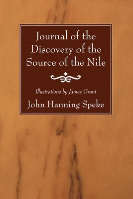 bokomslag Journal of the Discovery of the Source of the Nile