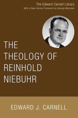 bokomslag The Theology of Reinhold Niebuhr