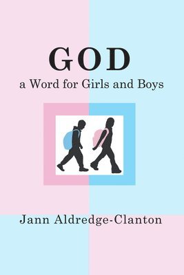 God, A Word for Girls and Boys 1