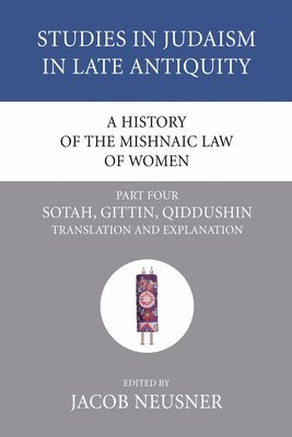 A History of the Mishnaic Law of Women, Part 4 1