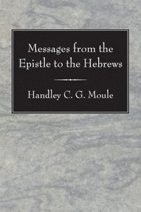 bokomslag Messages from the Epistle to the Hebrews