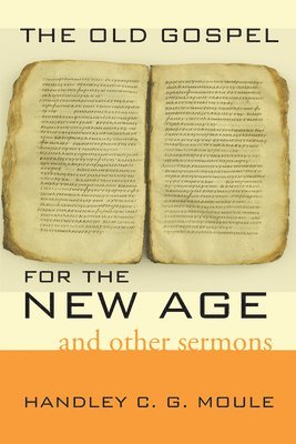 bokomslag Old Gospel for the New Age