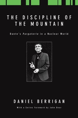 Daniel Berrigan - Discipline of the Mountain, Häftad