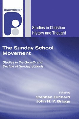 bokomslag The Sunday School Movement