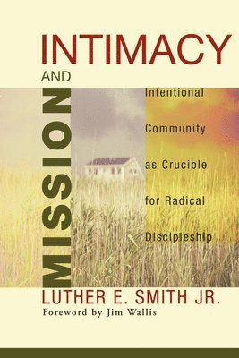 bokomslag Intimacy and Mission