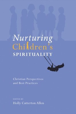 Nurturing Children's Spirituality 1