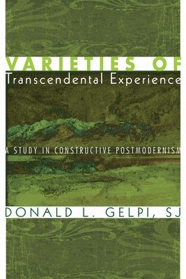 Varieties of Transcendental Experience 1