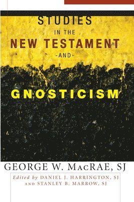 Studies in the New Testament and Gnosticism 1