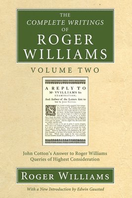 bokomslag The Complete Writings of Roger Williams, Volume 2