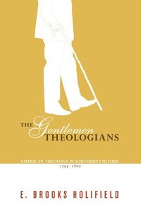bokomslag The Gentlemen Theologians