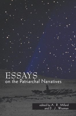 Essays on the Patriarchal Narratives 1