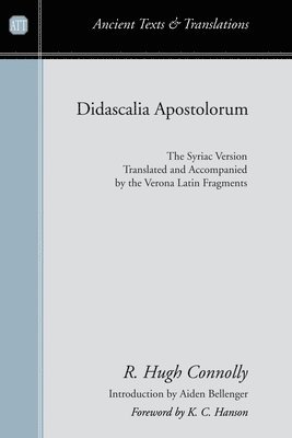 Aidan Bellenger, R Hugh Connolly - Didascalia Apostolorum, Häftad