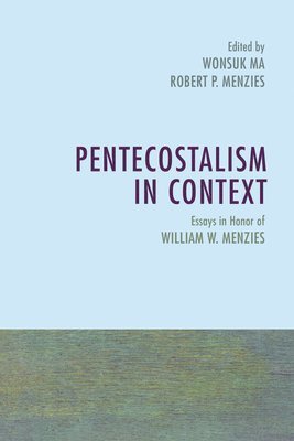 Pentecostalism in Context 1