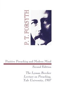 bokomslag Positive Preaching and Modern Mind, Second Edition