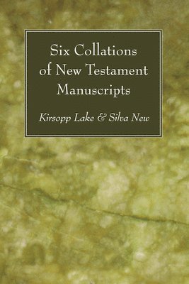 Six Collations of New Testament Manuscripts 1