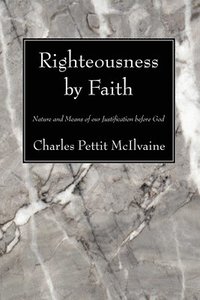 bokomslag Righteousness By Faith