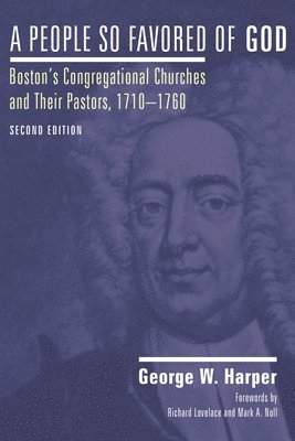 bokomslag People So Favored of God, Second Edition