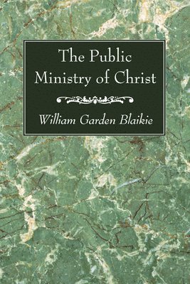 The Public Ministry of Christ 1