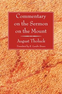 bokomslag Commentary on the Sermon on the Mount