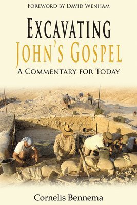 Excavating John's Gospel 1