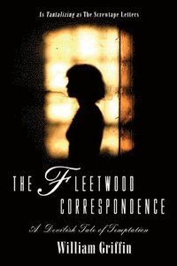 bokomslag The Fleetwood Correspondence