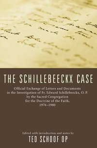 bokomslag The Schillebeeckx Case