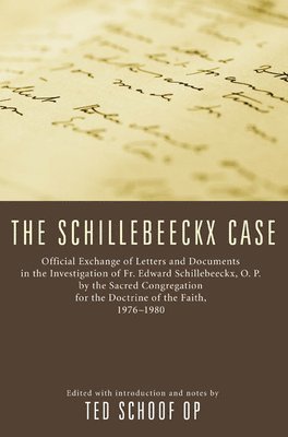 The Schillebeeckx Case 1