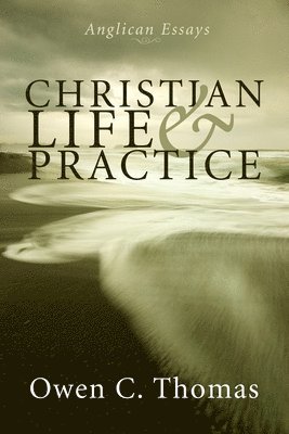 Christian Life and Practice