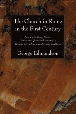 bokomslag Church in Rome in the First Century
