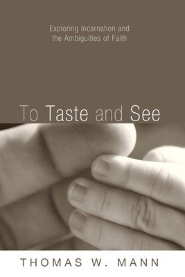 To Taste and See 1