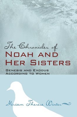Chronicles of Noah and Her Sisters