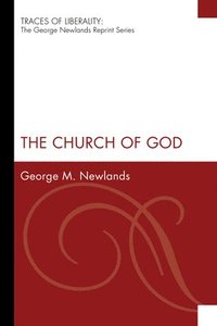 bokomslag The Church of God