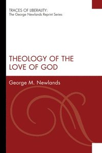 bokomslag Theology of the Love of God