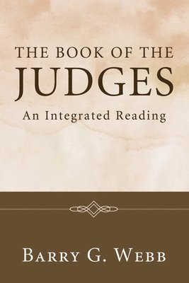 Barry G Webb - Book of the Judges, Häftad