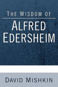 bokomslag Wisdom of Alfred Edersheim