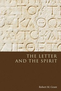 bokomslag The Letter and the Spirit