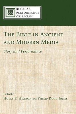 Holly E. Hearon, Philip Ruge-Jones, Holly Hearon - Bible in Ancient and Modern Media, Häftad