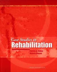 bokomslag Case Studies in Rehabilitation