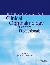 bokomslag Handbook of Clinical Ophthalmology for Eyecare Professionals