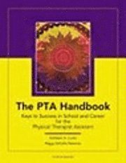 bokomslag Physical Therapy Foundations for the Physical Therapist Assistant