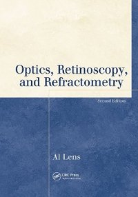 bokomslag Optics, Retinoscopy, and Refractometry