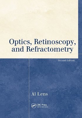 bokomslag Optics, Retinoscopy, and Refractometry