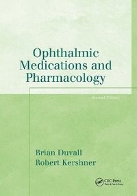 bokomslag Ophthalmic Medications and Pharmacology