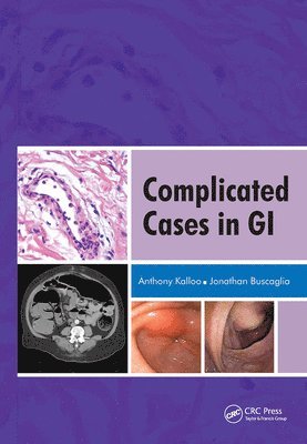 Anthony Kalloo - Complicated Cases in GI, Inbunden