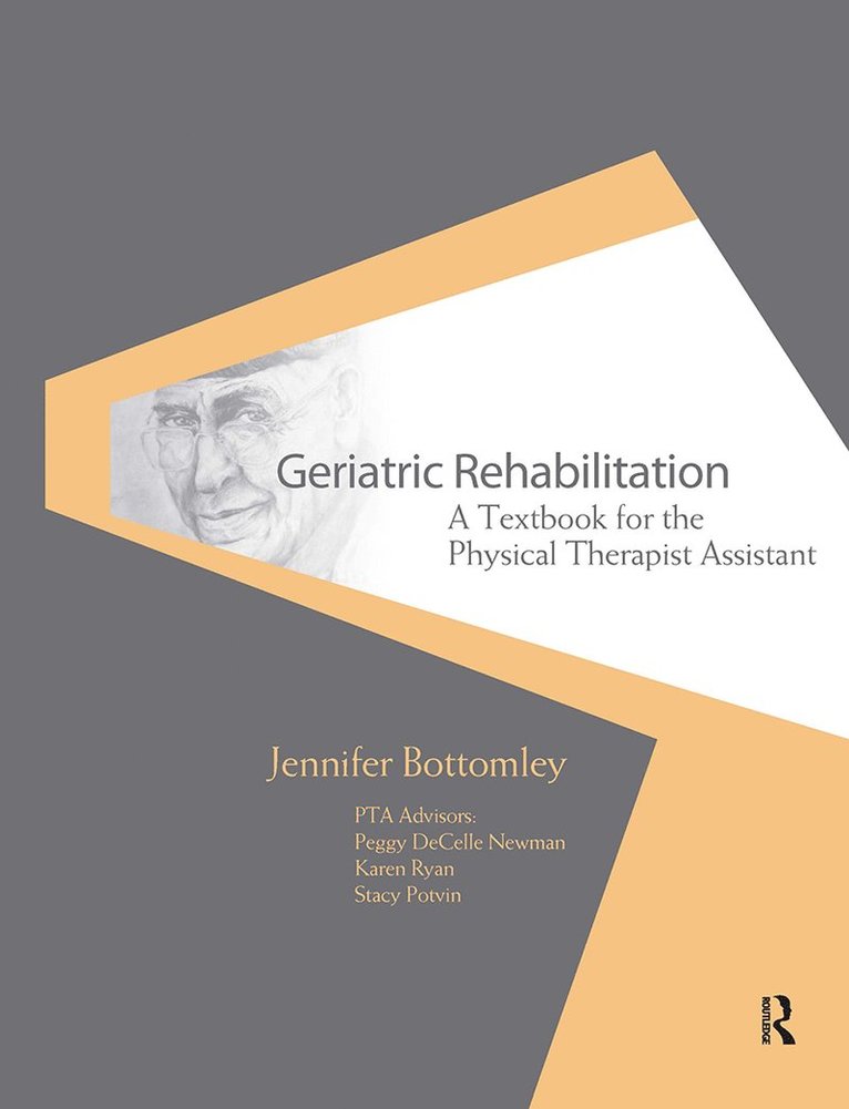 Jennifer Bottomley - Geriatric Rehabilitation, Inbunden