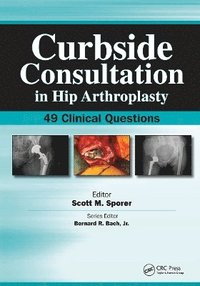 bokomslag Curbside Consultation in Hip Arthroplasty